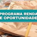 Programa Renda e Oportunidade: governo lança pacote de R$ 150 bilhões