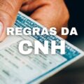 CNH: confira regras e novos prazos para renovação do documento
