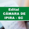 Concurso Câmara de Ipira – SC: edital e inscrições