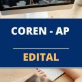 Concurso COREN – AP abre 340 vagas com salários de até R$ 5 mil