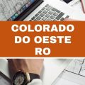 Concurso Câmara de Colorado do Oeste – RO: edital e inscrição; ganhos de até R$ 3,3 mil