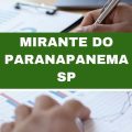 Concurso Prefeitura de Mirante do Paranapanema – SP: 150 vagas em dois editais; até R$ 11 mil