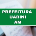 Concurso Prefeitura de Uarini – AM: 307 vagas; até R$ 15 mil