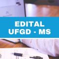 Concurso UFGD – MS: cargos técnico-administrativos com iniciais de R$ 4 mil