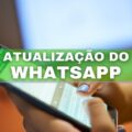 WhatsApp: nova atualização permite esconder "visto por último" de alguns contatos