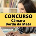 Concurso Câmara de Borda da Mata – MG: edital e inscrição