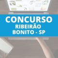 Concurso Prefeitura de Ribeirão Bonito – SP: edital e inscrição