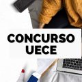 Concurso UECE: saem editais do magistério; até R$ 6,2 mil iniciais