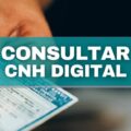 Saiba como consultar sua CNH Digital pelo CPF