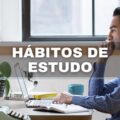 4 hábitos de estudo que todo concurseiro precisa aplicar