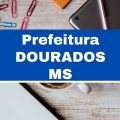 Prefeitura de Dourados – MS abre 80 vagas imediatas