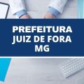 Prefeitura de Juiz de Fora – MG lança novo edital simplificado