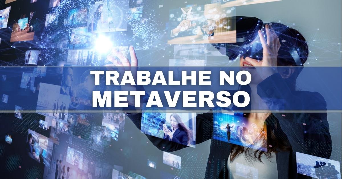 Carreira no Metaverso - As profissões do futuro  Muito se tem falado sobre  Realidade Virtual e o Metaverso, mas que profissões será que já existem  neste mundo? E o que está