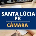 Concurso Câmara de Santa Lúcia – PR abre vagas imediatas