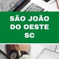 Concurso Prefeitura de São João do Oeste – SC: vagas abertas; até R$ 7,6 mil