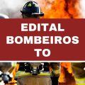 Bombeiros TO: 80 vagas imediatas em oito cidades