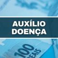 Qual é o valor do auxílio-doença do INSS? Veja como funciona o benefício