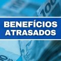 INSS: 93,2 mil recebem benefícios atrasados; montante de R$ 1,4 bilhão