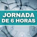 7 profissões que podem ter jornada de 6 horas; veja a lista com os cargos