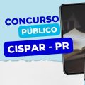 Concurso CISPAR – PR: edital e inscrição; até R$ 5.115 mensais