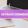 CREMEGO anuncia processo seletivo com vagas de estágio