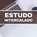 Como o estudo intercalado pode te ajudar na aprovação de concurso?