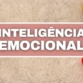 Estas 5 dicas te ajudam a ter mais inteligência emocional no trabalho