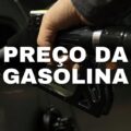 Preço da gasolina: teto do ICMS para combustíveis é aprovado no Senado