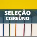 Seleção CISREUNO – MG: 59 vagas; mensais de até R$ 9,5 mil