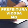 Prefeitura de Viçosa – MG abre novas vagas imediatas