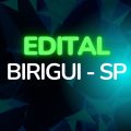 Prefeitura de Birigui – SP libera edital de processo seletivo