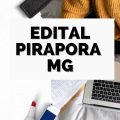 Prefeitura de Pirapora – MG: edital de processo seletivo