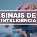 Estes 3 sinais indicam que você é emocionalmente inteligente