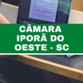 Concurso Câmara de Iporã do Oeste – SC: edital e inscrições