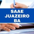 SAAE de Juazeiro – BA abre 89 vagas imediatas em dez unidades