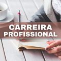 Como escolher uma carreira profissional? Confira 7 dicas