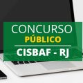 Concurso CISBAF RJ: novas vagas; edital e inscrição