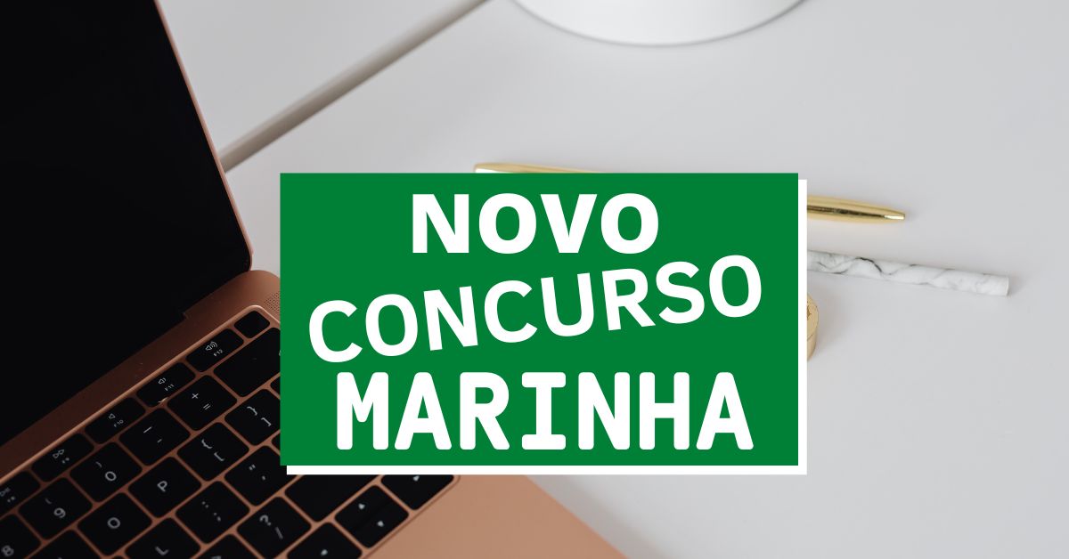 concurso marinha, edital marinha, seleção marinha, marinha concurso