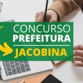 Concurso Prefeitura de Jacobina – BA: novo edital publicado