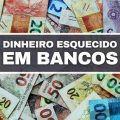 Dinheiro esquecido em bancos: 2ª fase de saques já tem data de início?