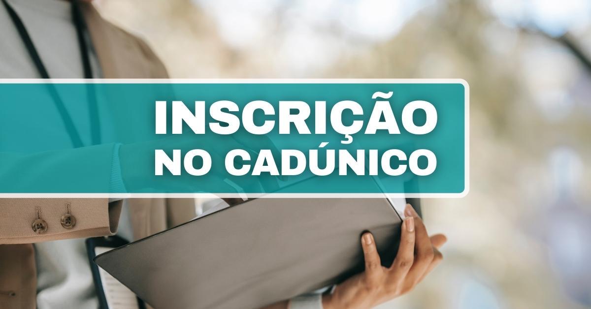 CadÚnico: saiba como fazer a inscrição para receber o Auxílio Brasil