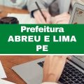 Prefeitura de Abreu e Lima – PE: 37 vagas imediatas; até R$ 12 mil