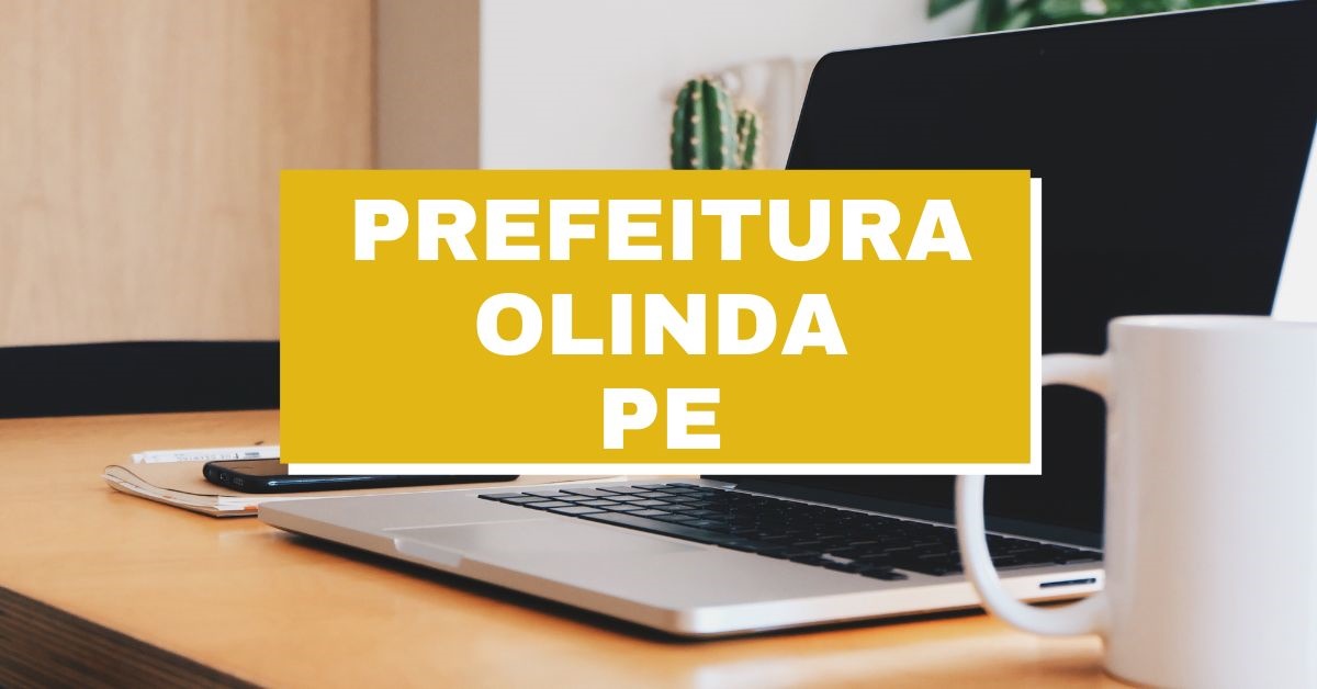Processo seletivo Prefeitura de Olinda – PE: edital com 39 vagas