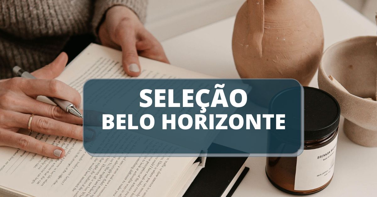 Prefeitura de Belo Horizonte – MG: edital de processo seletivo oferta remunerações de até R$ 7,5 mil