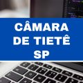 Concurso Câmara de Tietê – SP: R$ 4,3 mil em novo edital