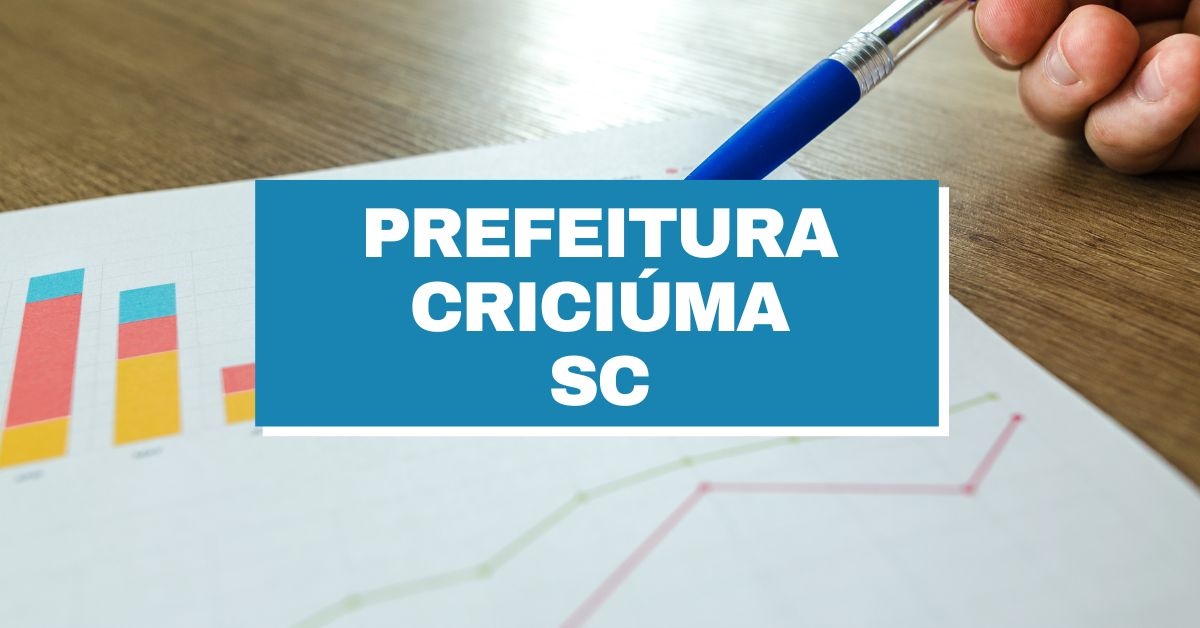 Concurso Prefeitura de Criciúma, Edital Prefeitura de Criciúma, Vagas Prefeitura de Criciúma