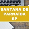 Prefeitura de Santana de Parnaíba – SP: edital e inscrições; até R$ 4,5 mil