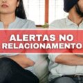 5 sinais de que seu relacionamento pode estar te prejudicando