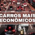 Atualmente, quais são os carros mais econômicos do país? Veja top 5