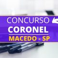 Concurso Prefeitura de Coronel Macêdo – SP: edital e inscrição